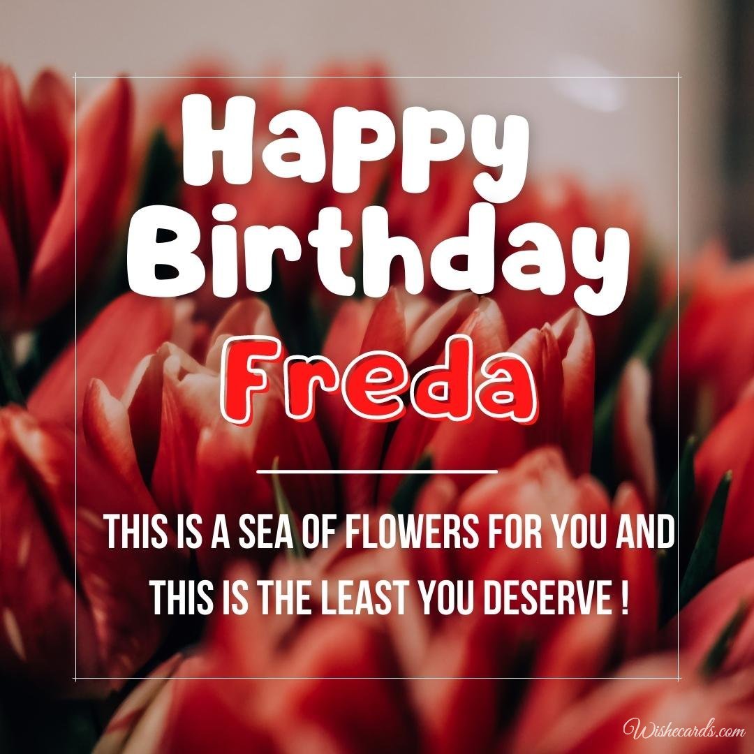 Happy Bday Ecard for Freda