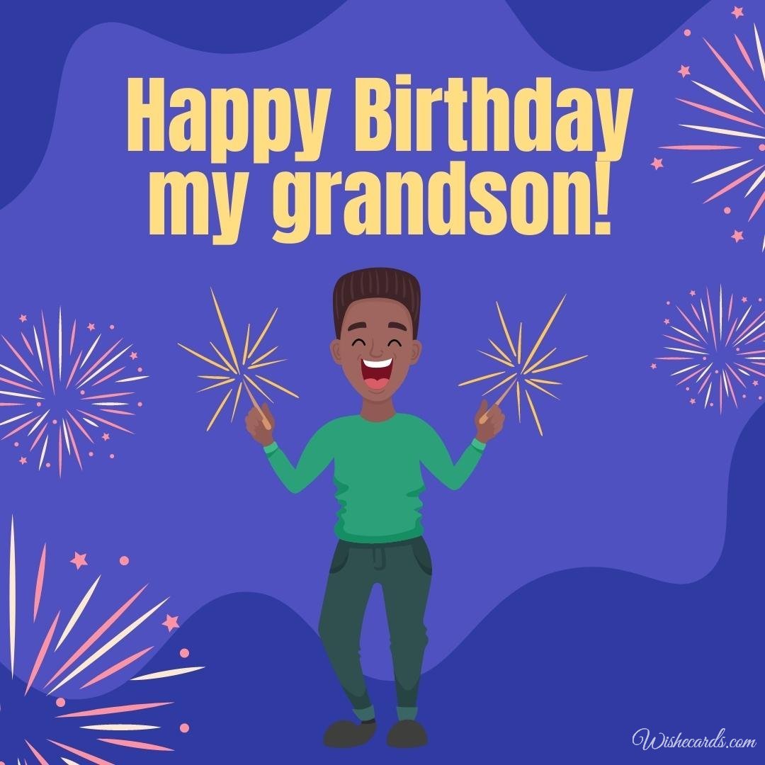 Beautiful Collection Of Happy Birthday Cards For Grandson