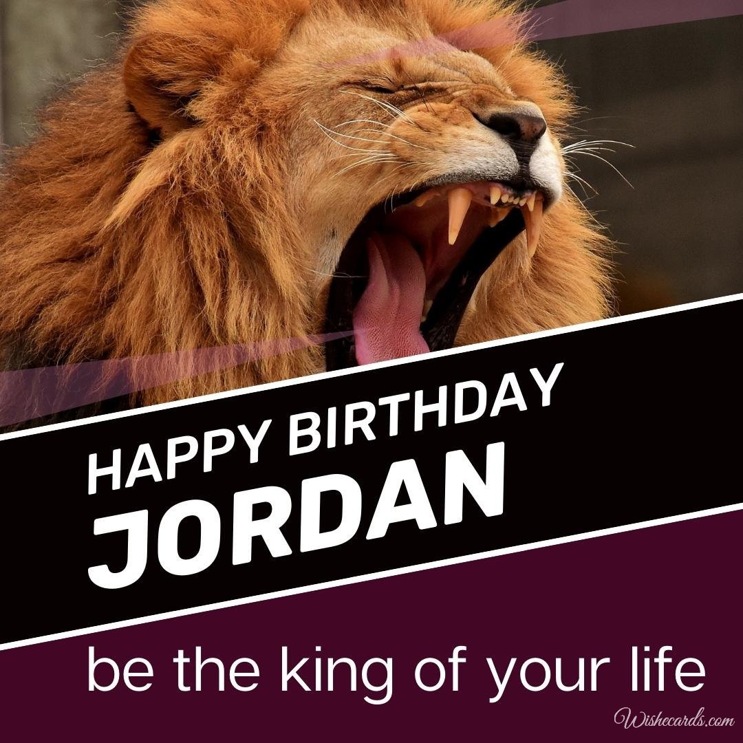 Happy Bday Ecard for Jordan