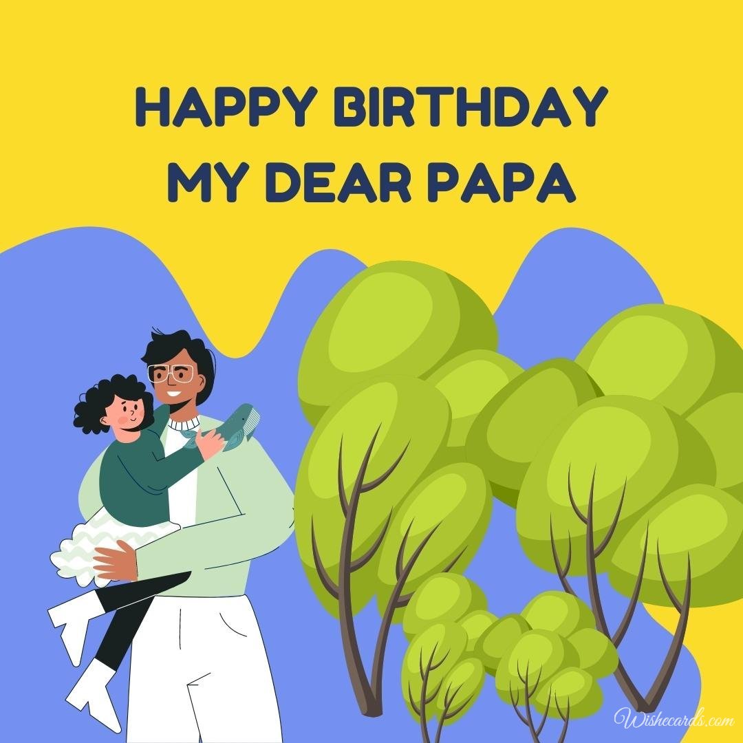 Happy Bday Ecard for Papa