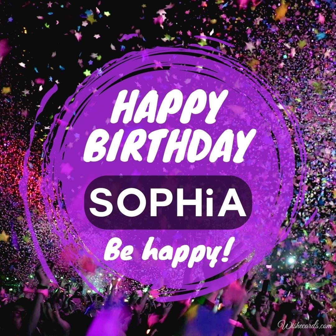 Happy Bday Ecard For Sophia