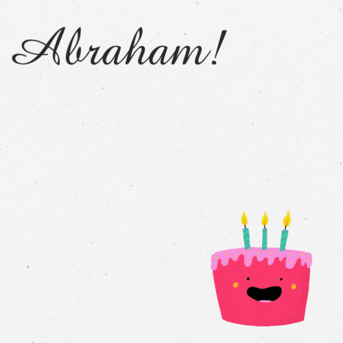 Happy Birthday Abraham