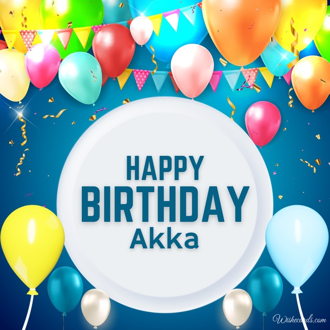 Happy Birthday Akka Image
