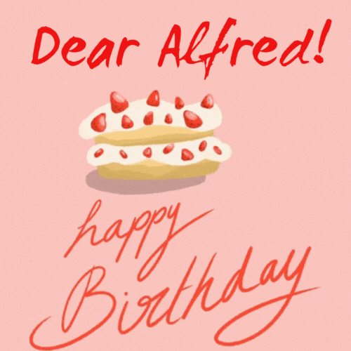 Happy Birthday Alfred