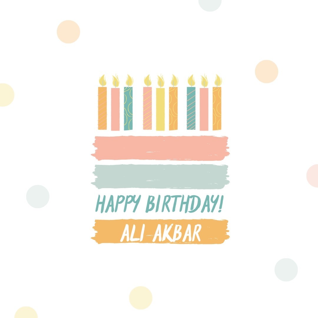 Happy Birthday Ali Akbar