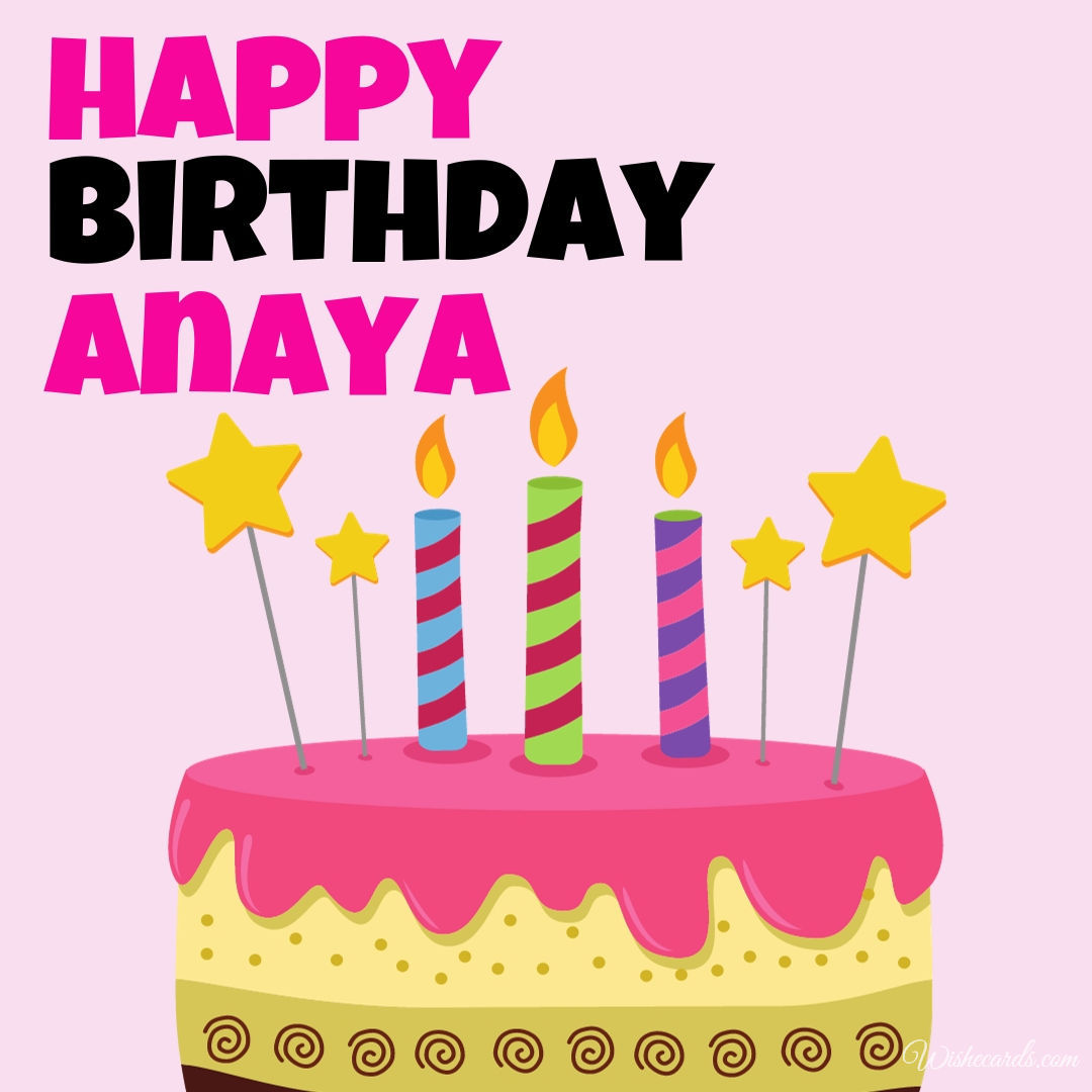 Happy Birthday Anaya Cake Pic
