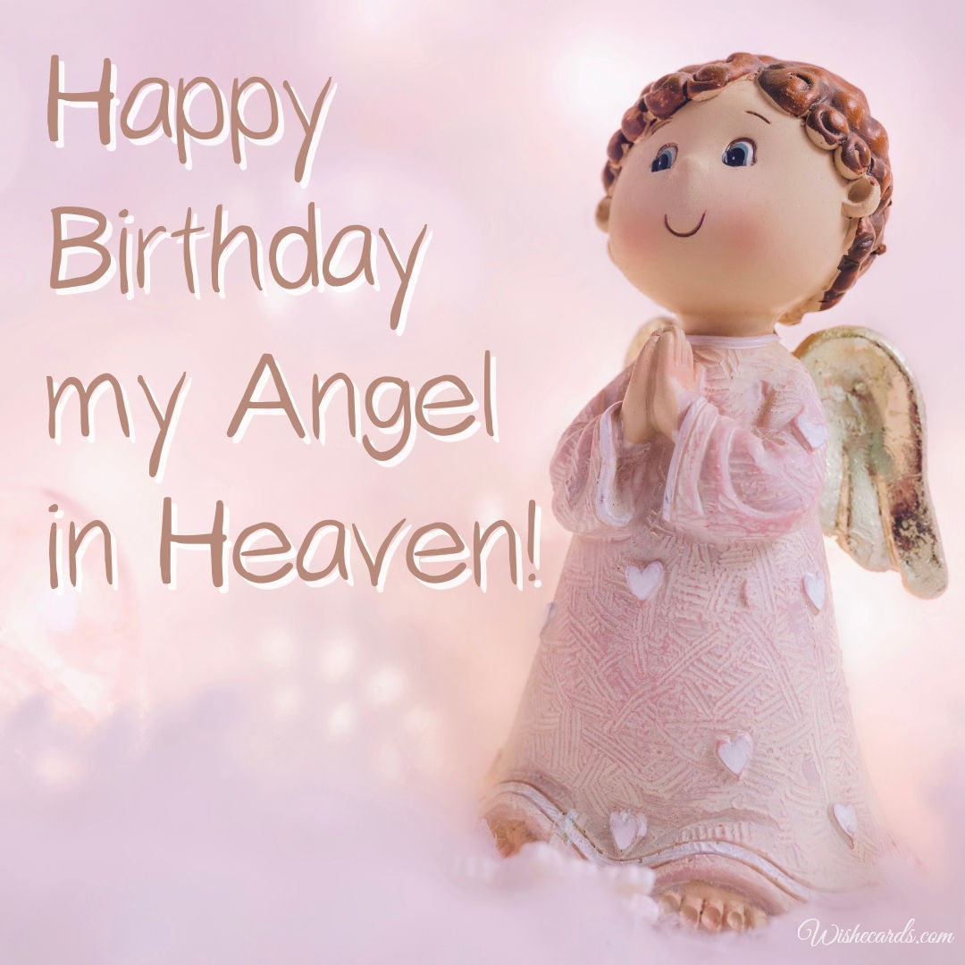 Happy Birthday Angel in Heaven