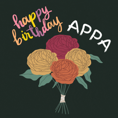 Happy Birthday Appa