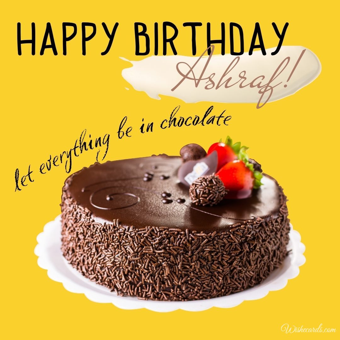 Happy Birthday Ashraf Cake Pic