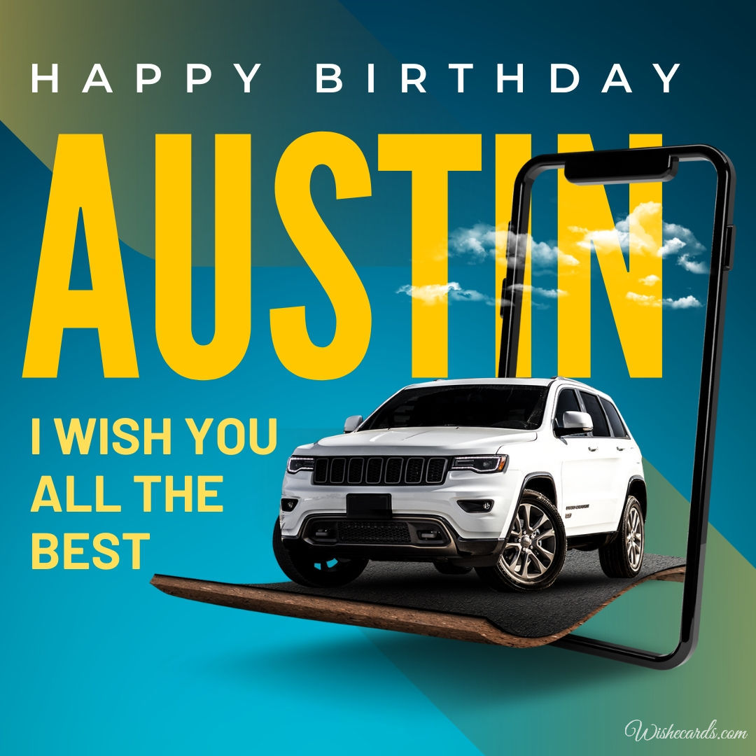 Happy Birthday Austin