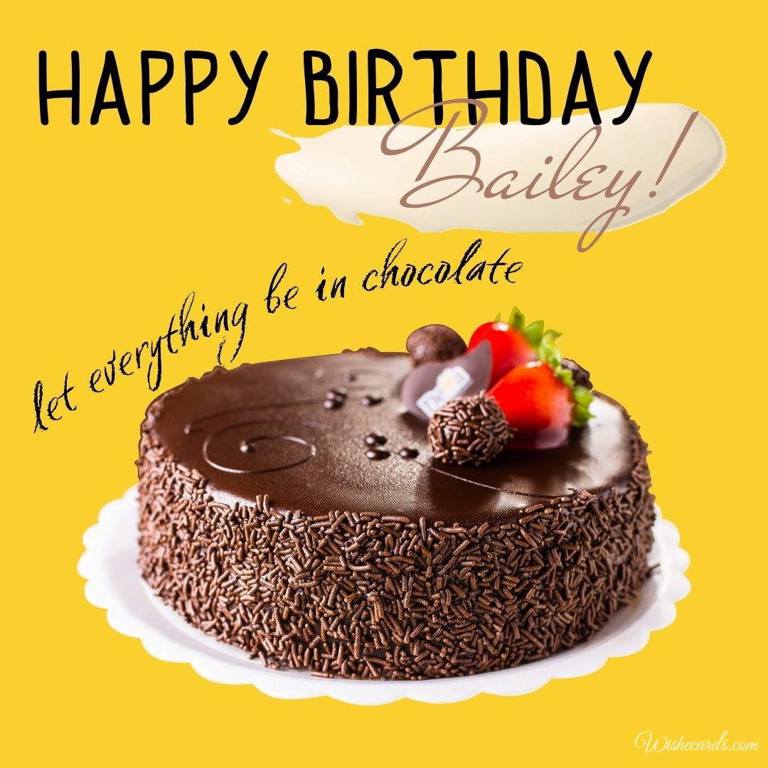 Happy Birthday Bailey Cake