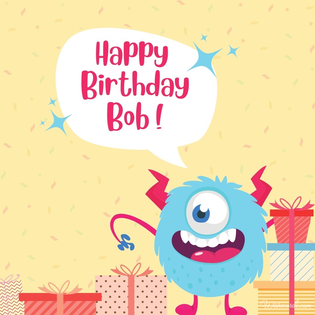 Happy Birthday Bob Funny Image