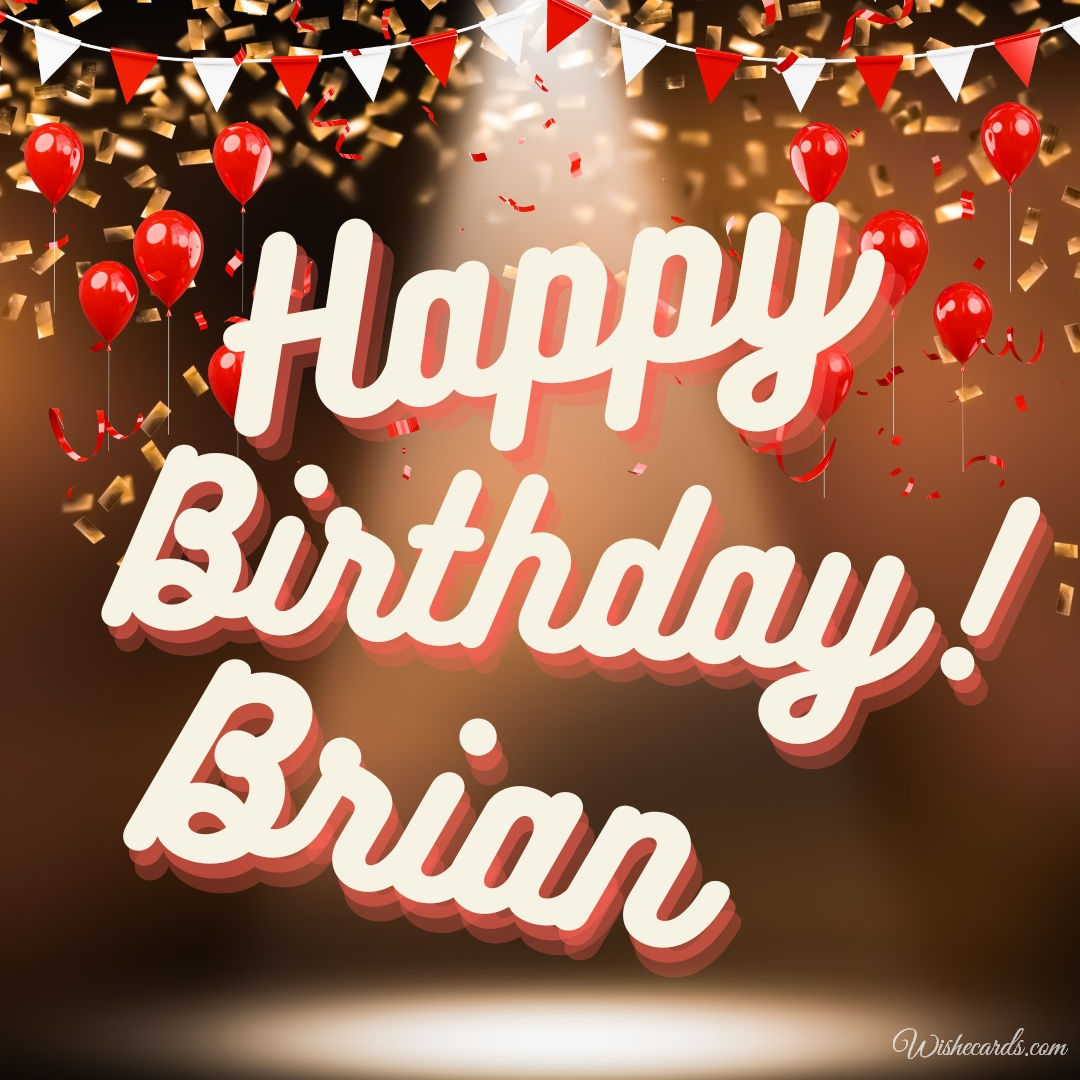 Happy Birthday Brian Pic