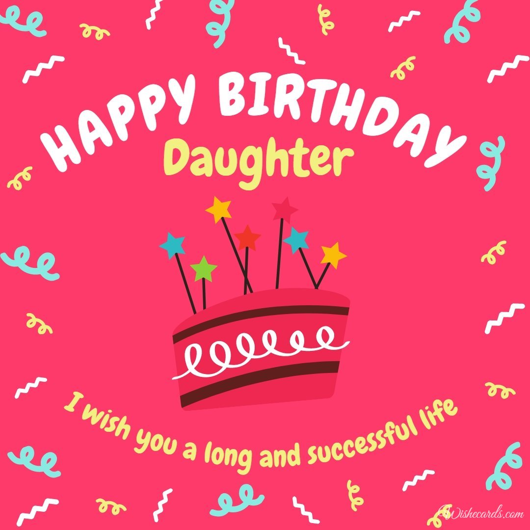 Happy Birthday Card For Daughter