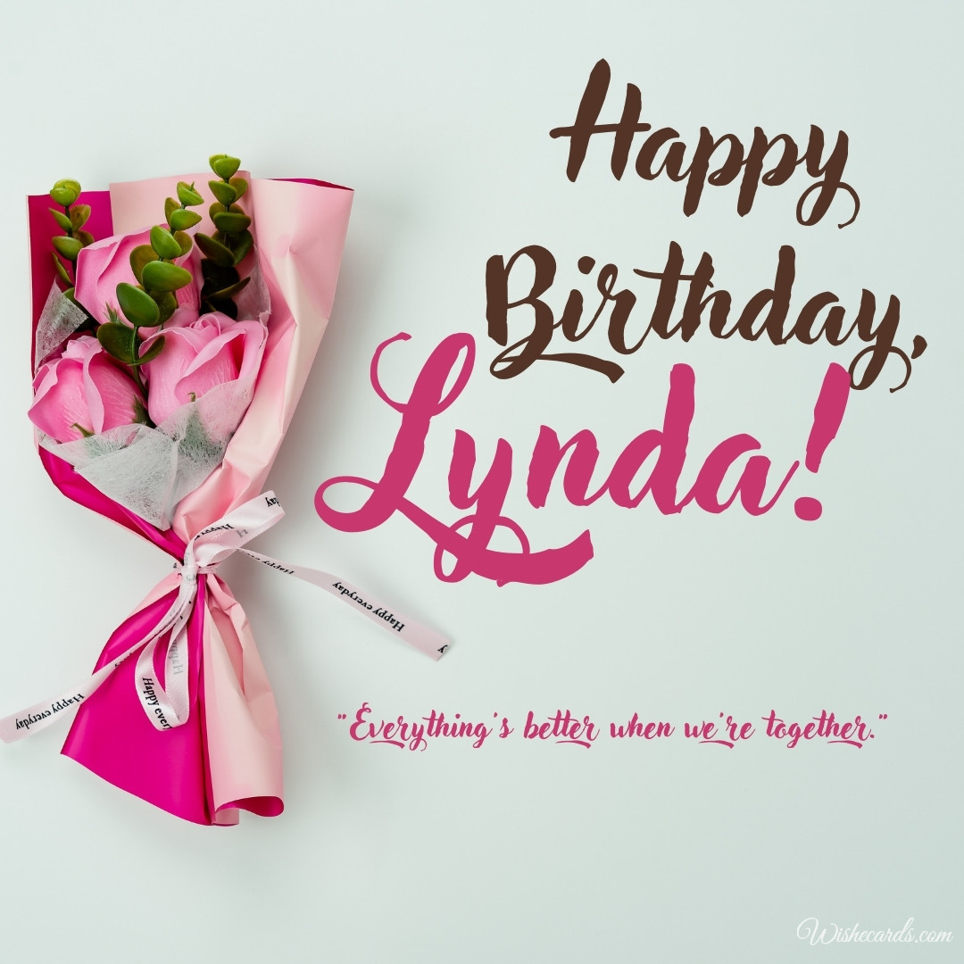 Happy Birthday Card to Lynda