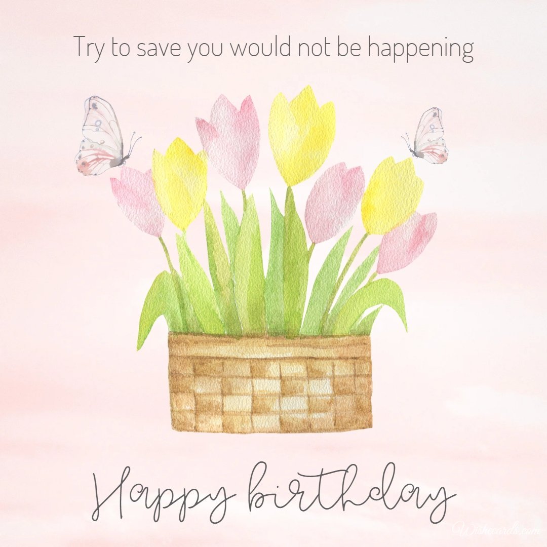 Happy Birthday Card with Butterflies and Flowers