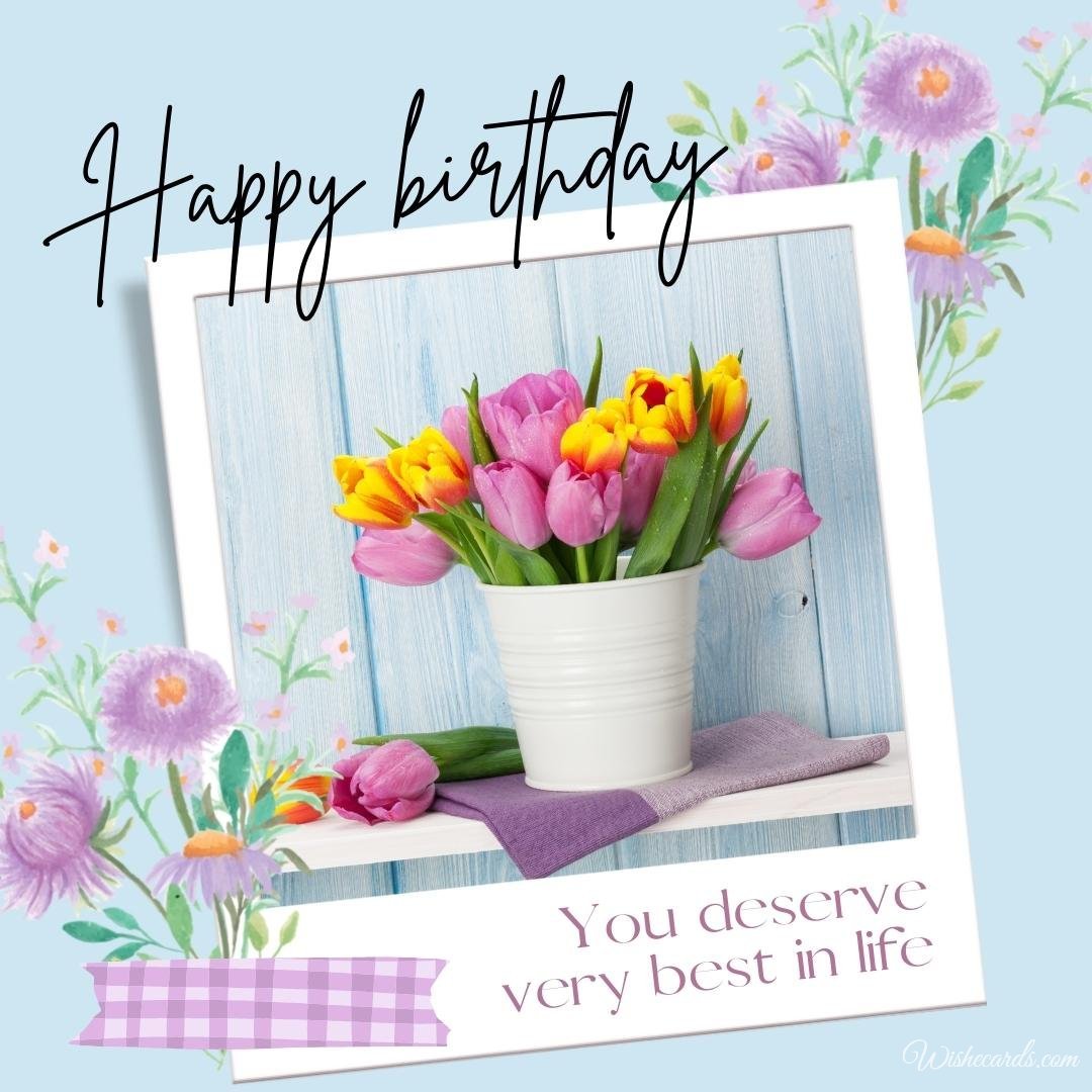 Happy Birthday Card With Flowers Tulips