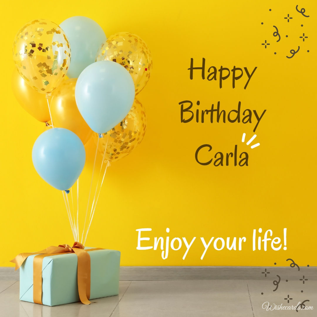 Happy Birthday Carla