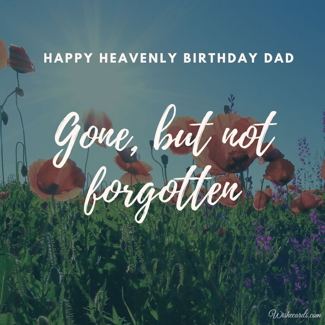 Happy Birthday Dad Who is in Heaven