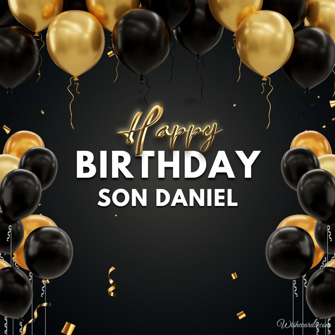 Happy Birthday Daniel Son