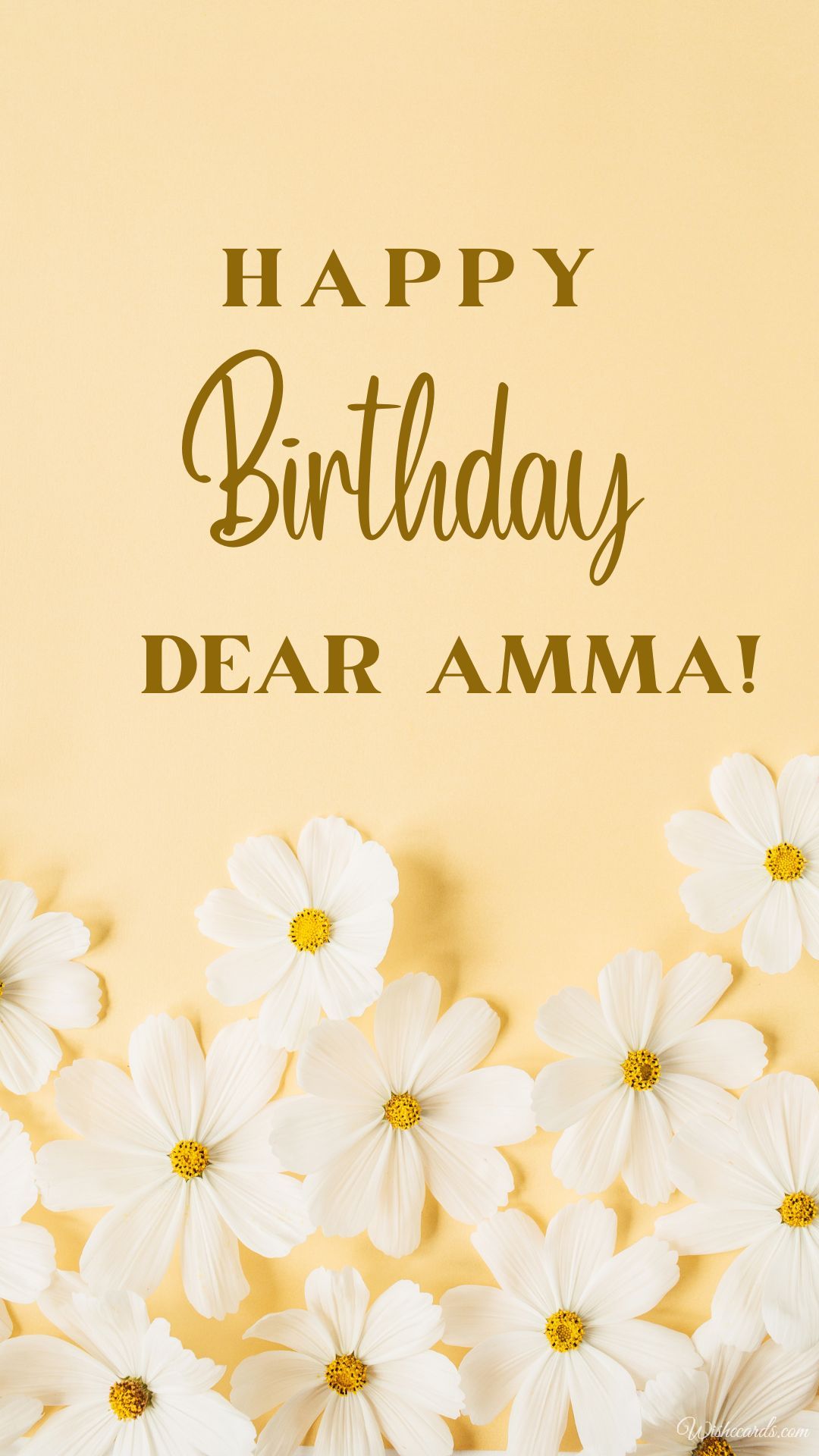 Happy Birthday Dear Amma