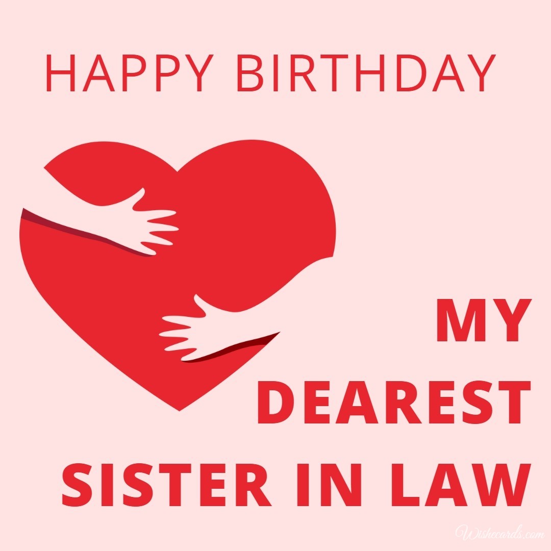 Happy Birthday Dearest Sister in Law