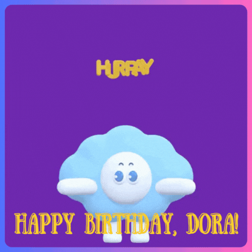 Happy Birthday Dora