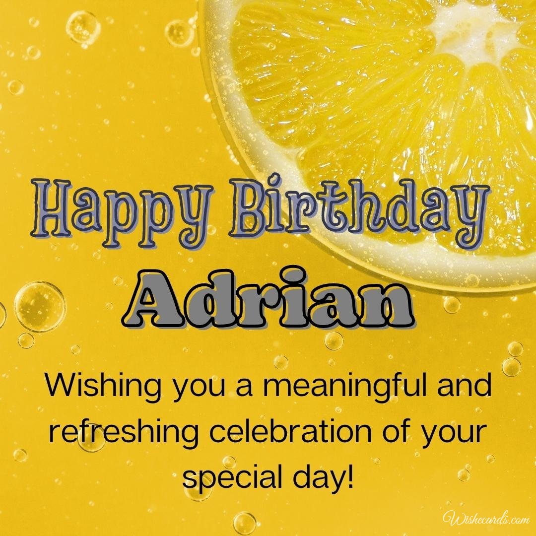 Happy Birthday Ecard for Adrian