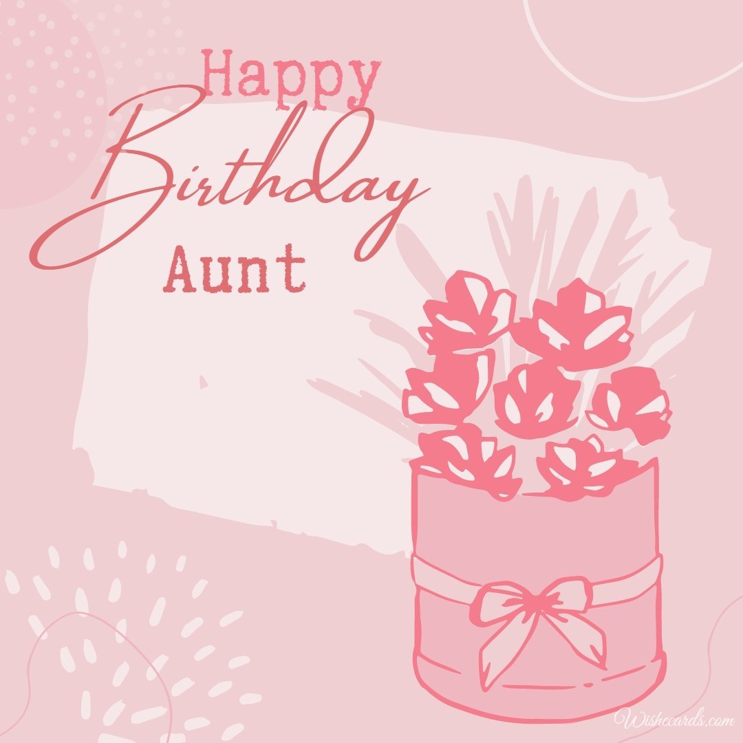 Happy Birthday Ecard for Aunt