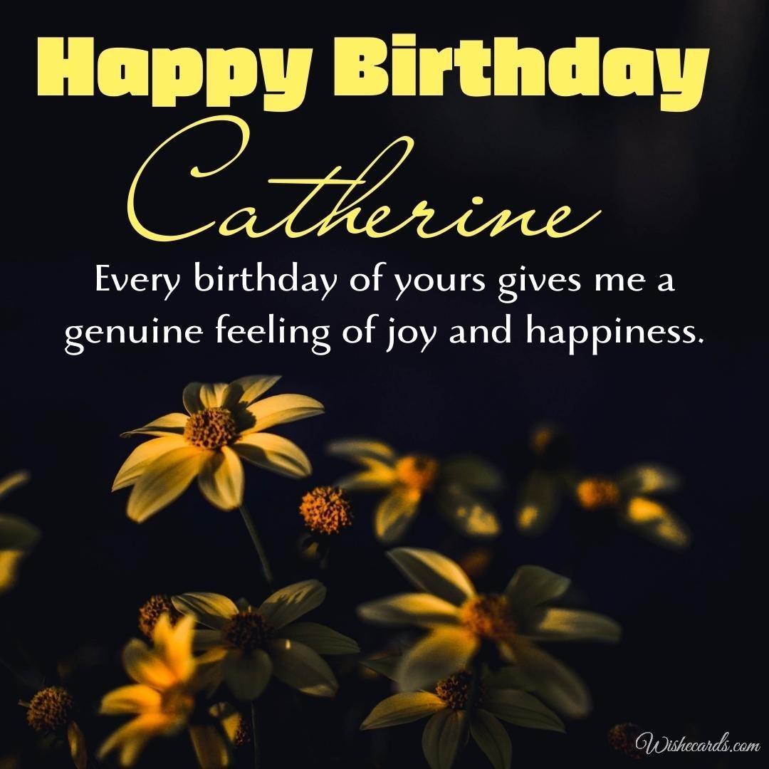 Happy Birthday Ecard for Catherine