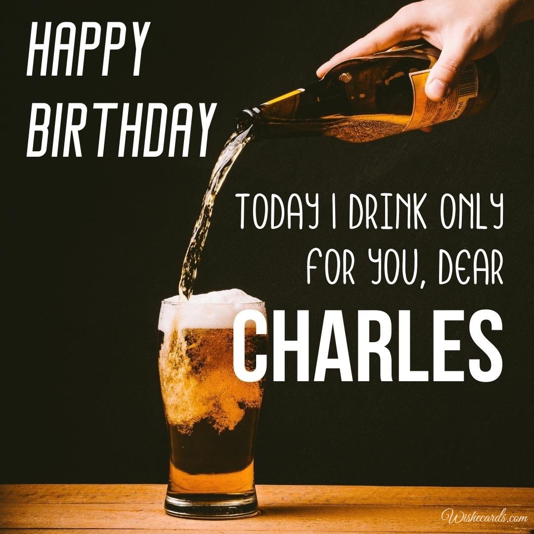 Happy Birthday Ecard For Charles