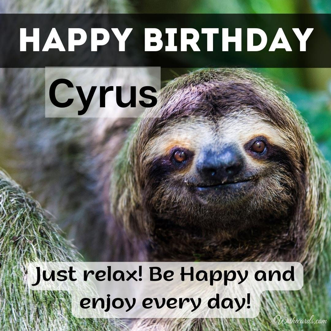 Happy Birthday Ecard for Cyrus
