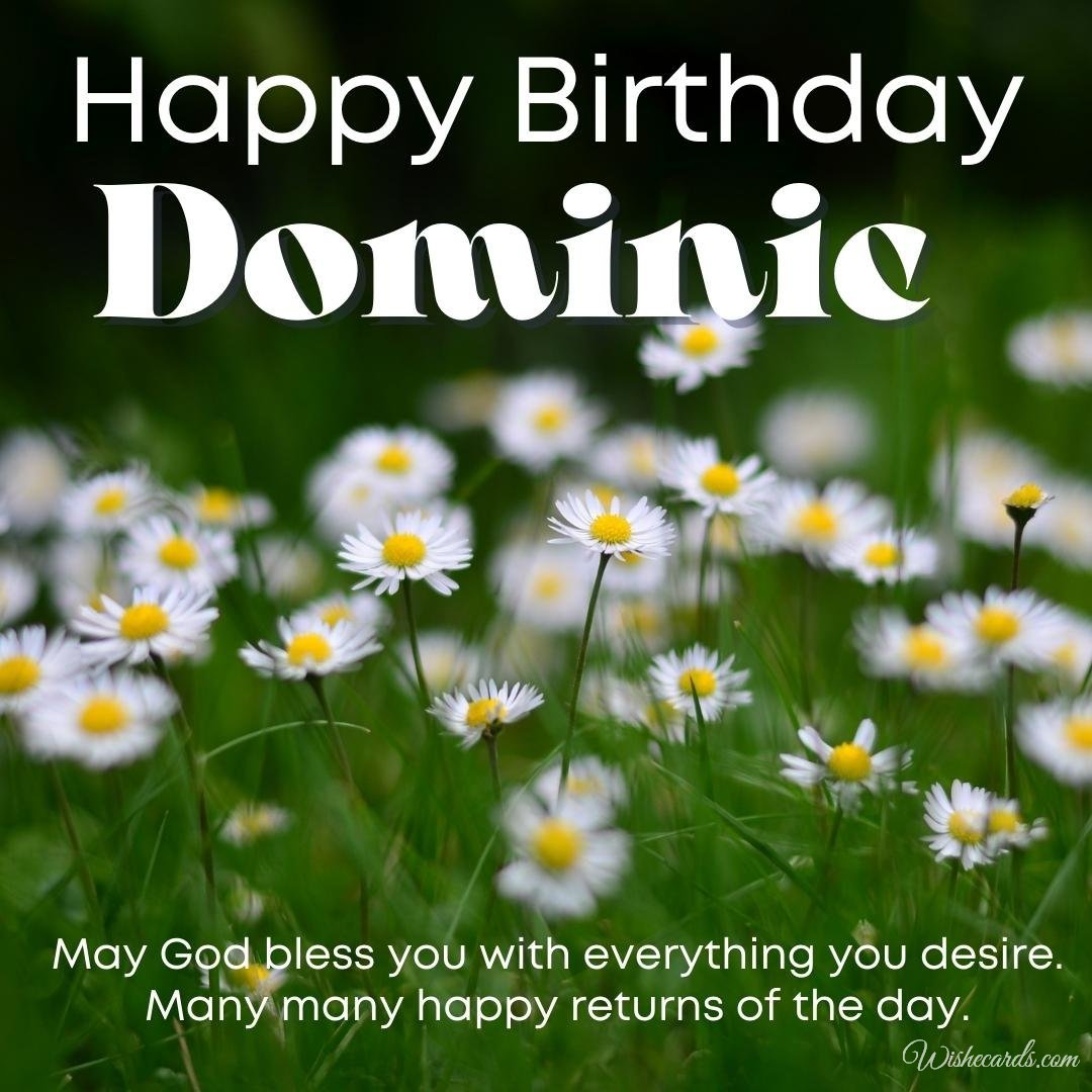Happy Birthday Ecard For Dominic