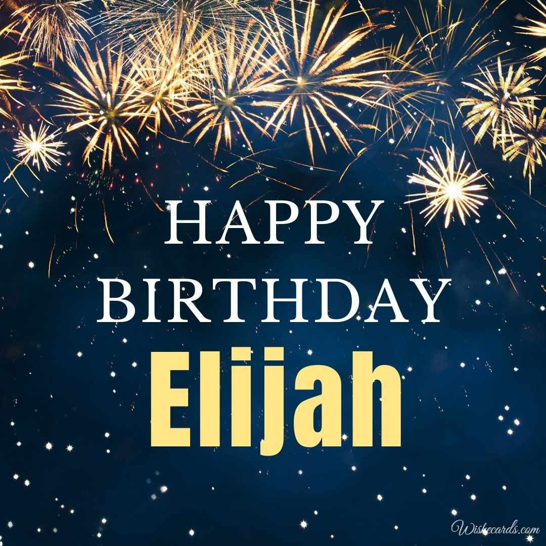 Happy Birthday Ecard for Elijah