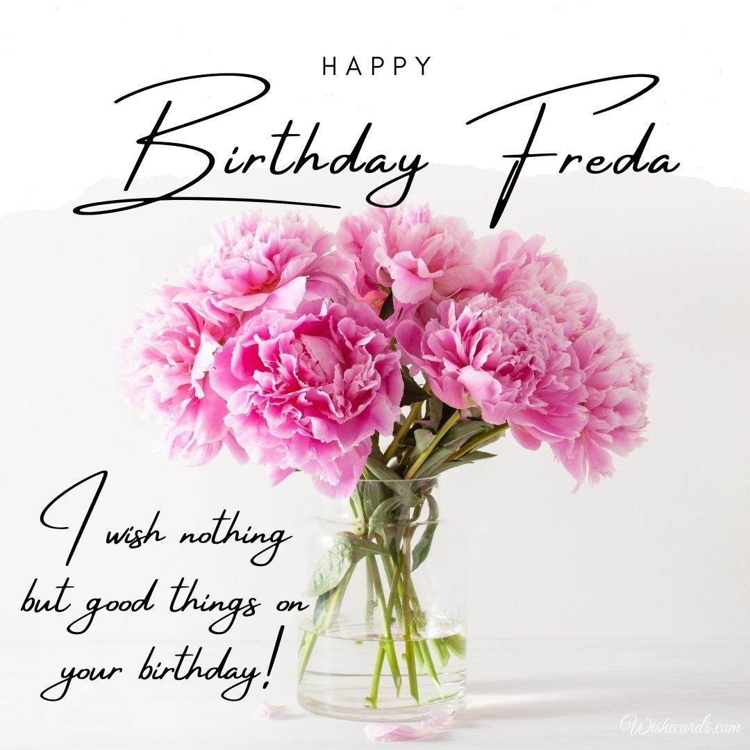 Happy Birthday Ecard for Freda