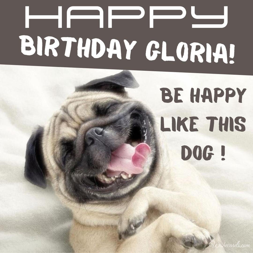 Happy Birthday Ecard For Gloria