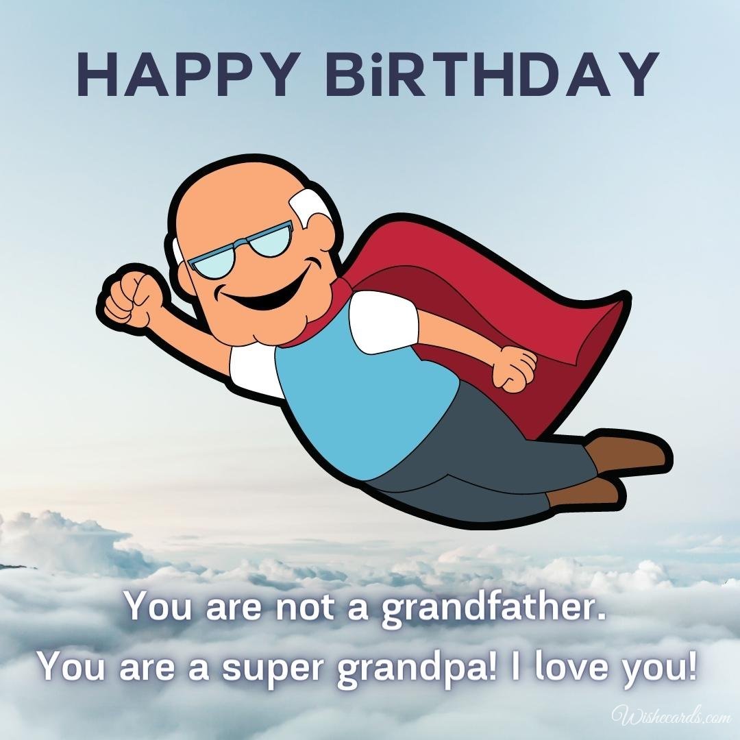 Happy Birthday Ecard for Grandpa