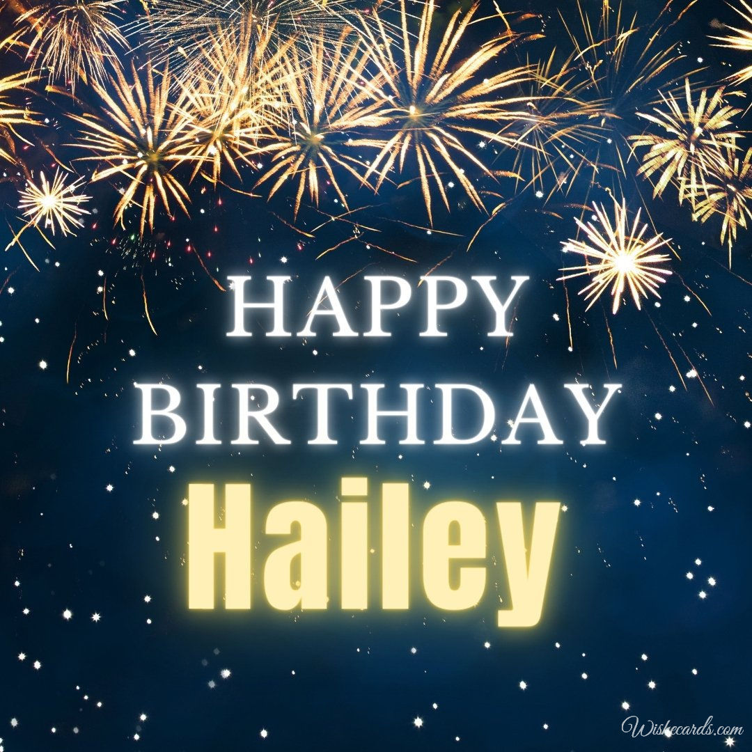 Happy Birthday Ecard For Hailey