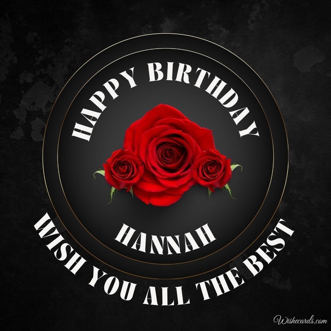 Happy Birthday Ecard For Hannah