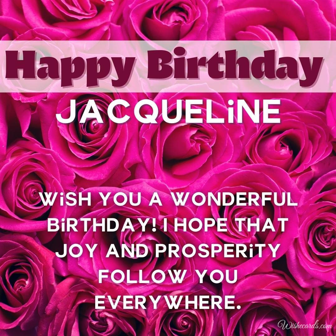 Happy Birthday Ecard for Jacqueline