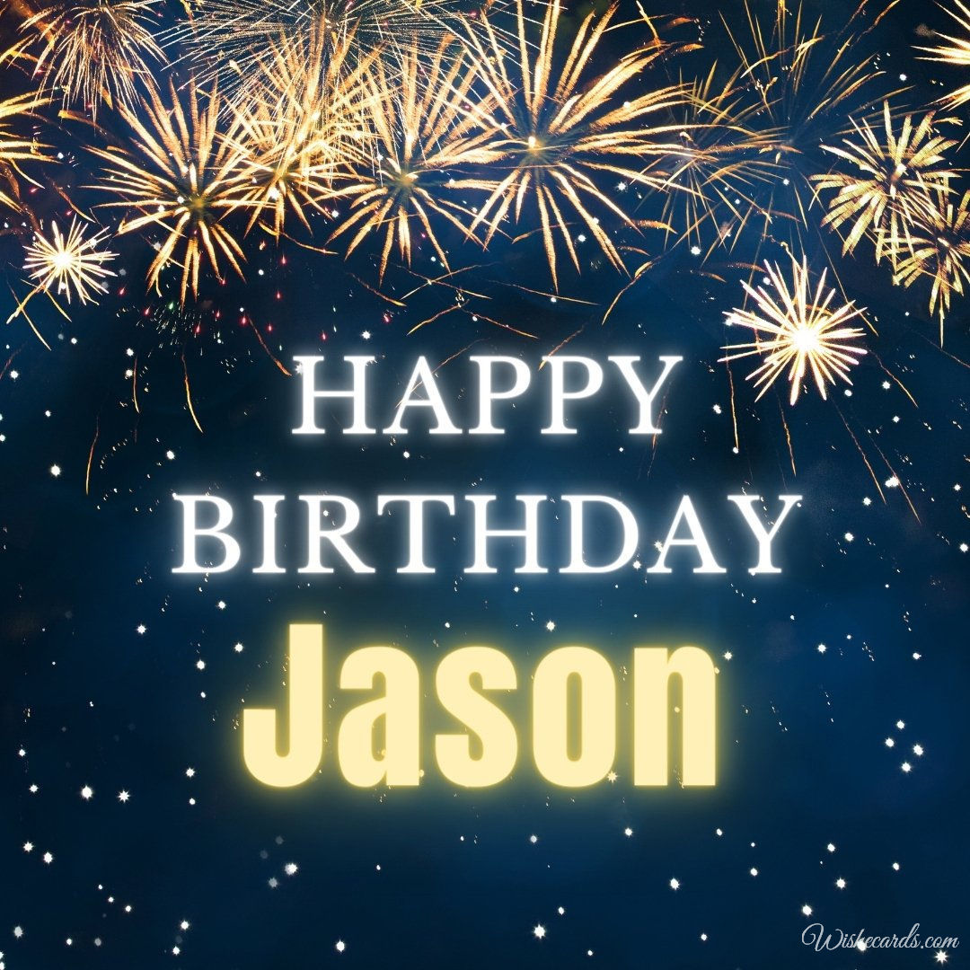 Happy Birthday Ecard For Jason