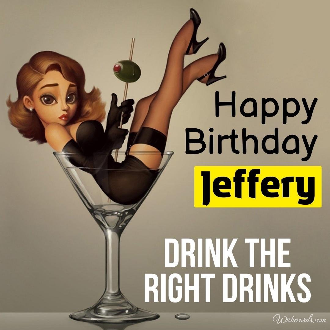 Happy Birthday Ecard For Jeffery