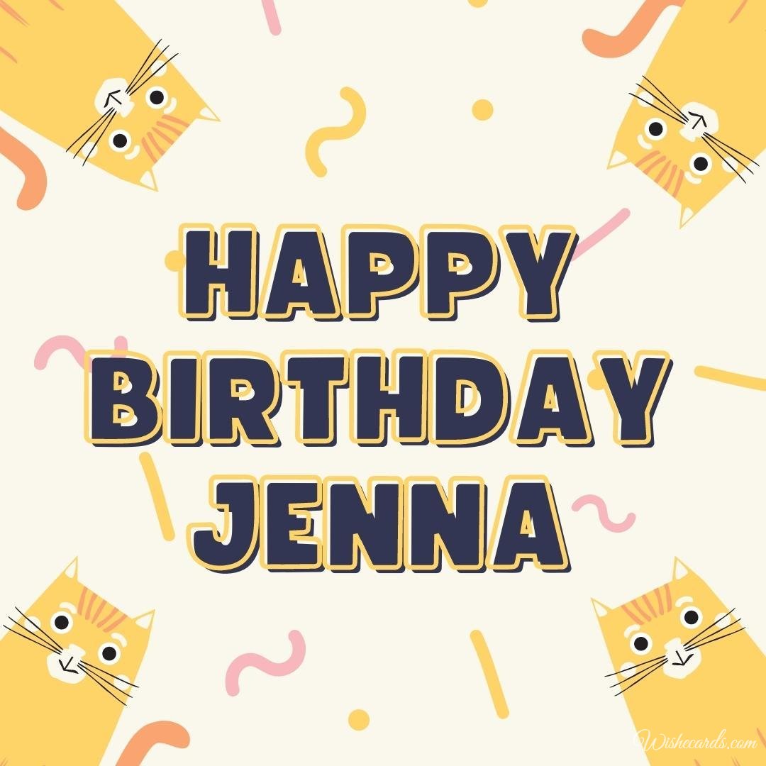 Happy Birthday Ecard For Jenna