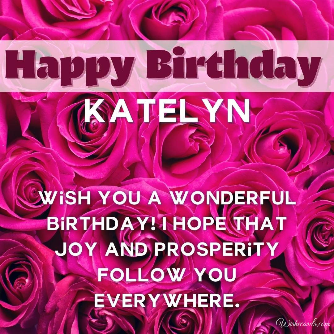 Happy Birthday Ecard For Katelyn