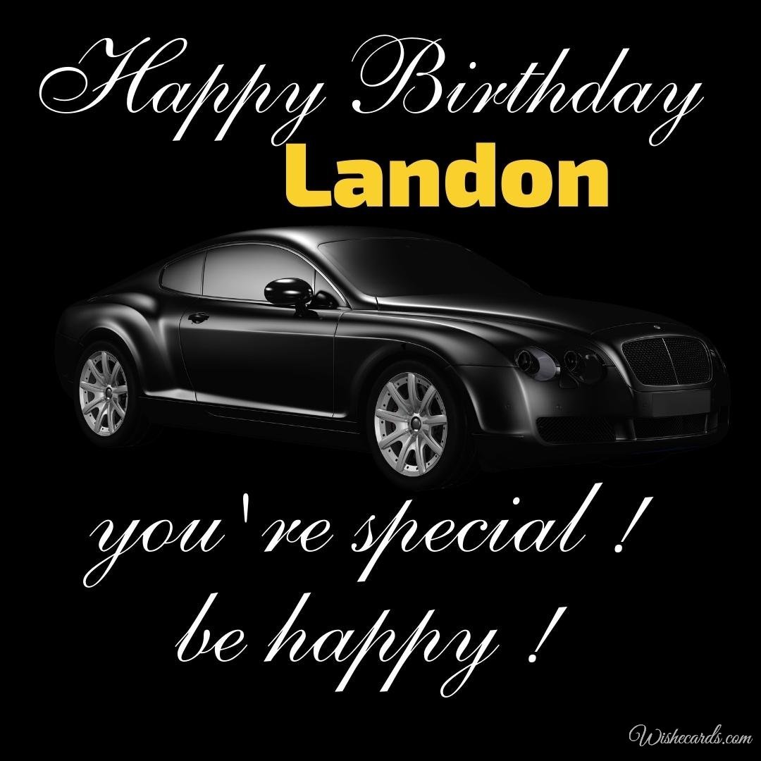 Happy Birthday Ecard For Landon