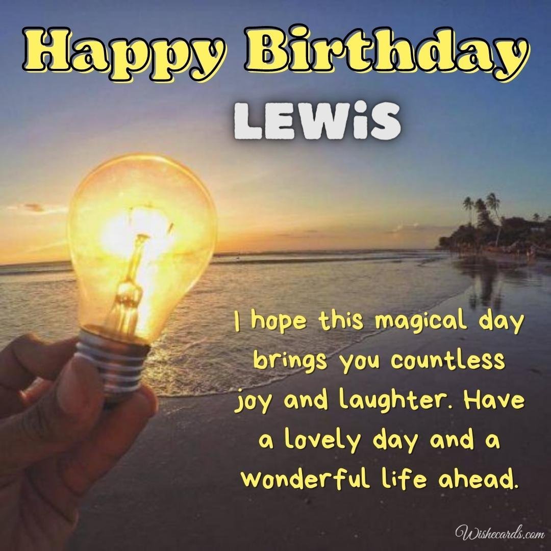Happy Birthday Ecard For Lewis