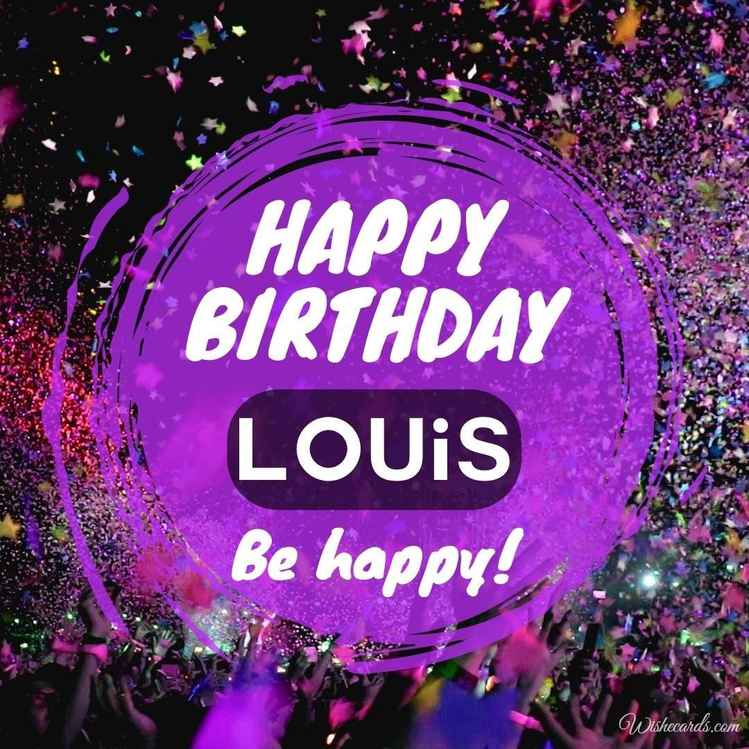 Happy Birthday Ecard For Louis