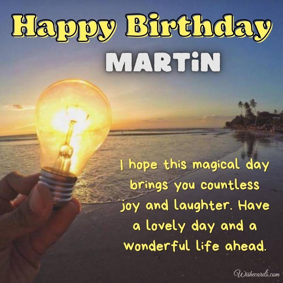 Happy Birthday Ecard For Martin