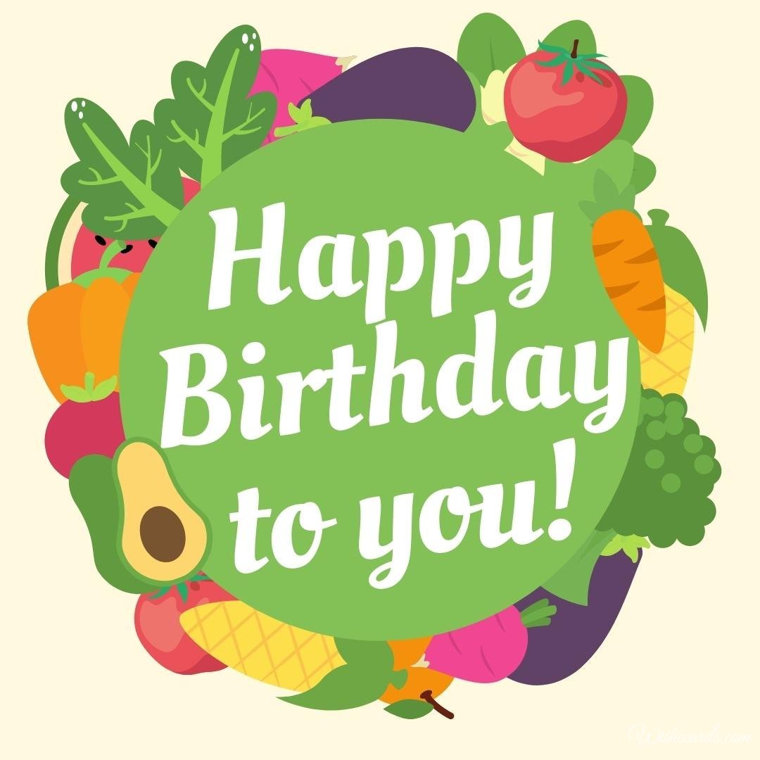 Happy Birthday Ecard To Vegan