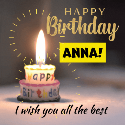 Animated Happy Birthday Cake with Name Anna and Burning Candles — Download  on Funimada.com